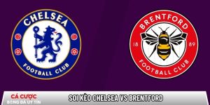 Soi kèo Chelsea vs Brentford, 22h ngày 17/01 – Ngoại hạng Anh tại superrisottorecepten.nl