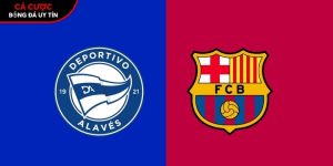 Soi kèo Alaves vs Barcelona, 2h30 ngày 14/5 – Vòng 36 La Liga tại superrisottorecepten.nl